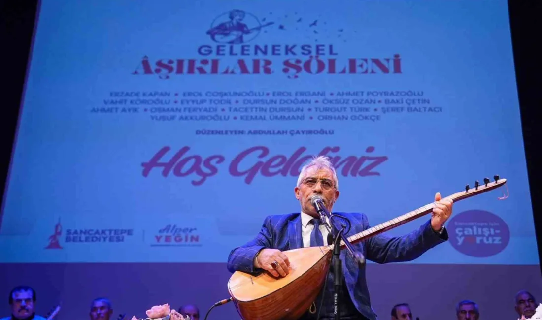 Sancaktepe Belediyesi, Anadolu’nun köklü kültürel miraslarından biri olan âşıklık geleneğini