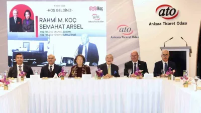 Ankara Ticaret Odası (ATO) Başkanı Gürsel Baran, “Rahmi M. Koç’un