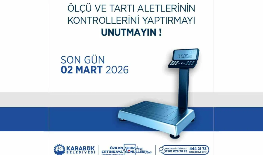 Karabük Belediyesi Ölçü ve Ayarlar Memurluğu, esnafın kullandığı ölçü ve