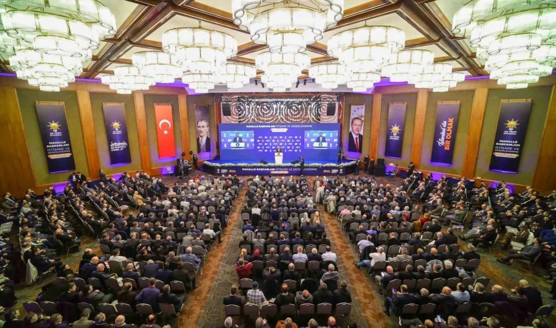 AK Parti İstanbul İl Başkanlığı tarafından düzenlenen Mahalle Başkanları İstişare