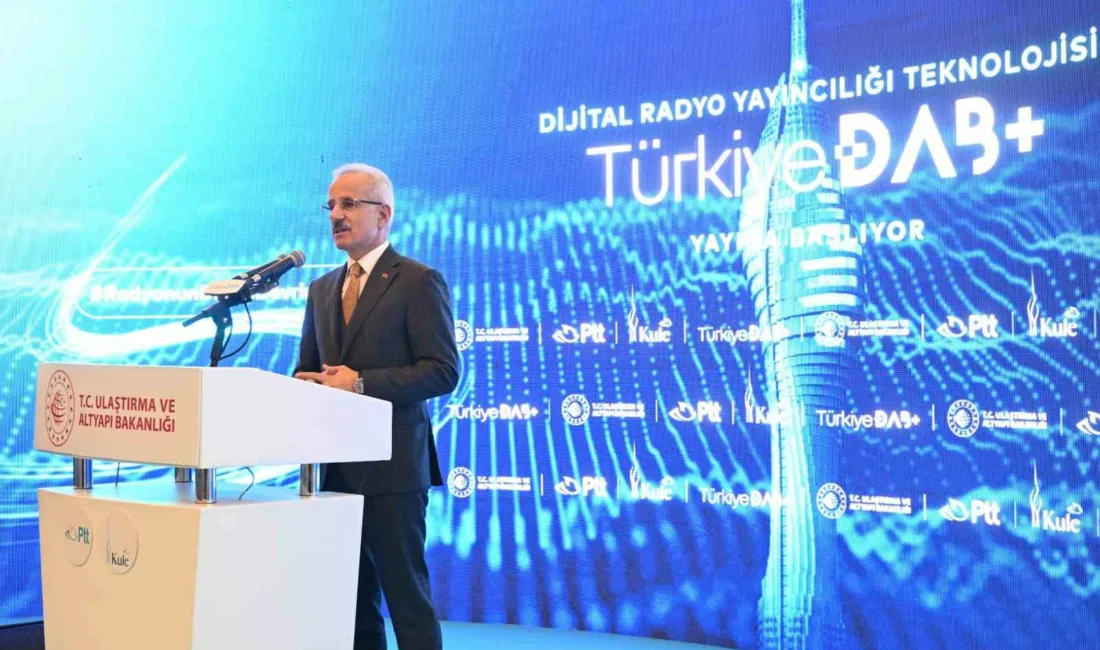 Ulaştırma ve Altyapı Bakanı Abdulkadir Uraloğlu, “DAB+ ile İstanbul’a 448