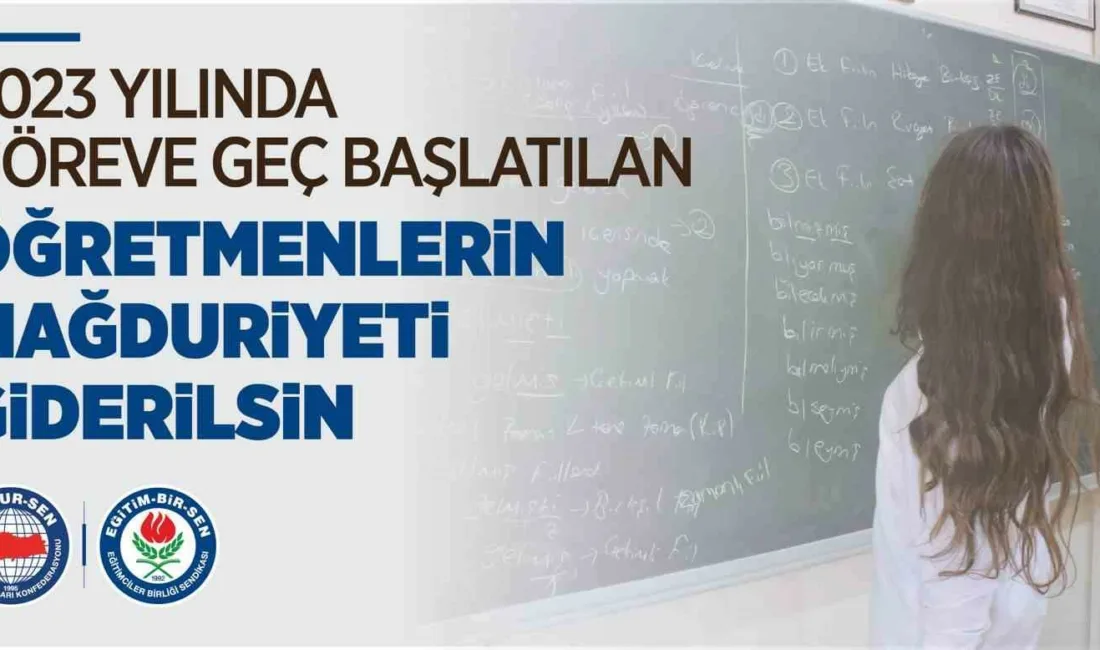 Eğitim-Bir-Sen, 2023 yılında göreve geç başlatılan öğretmenlerle ilgili açıklama yayımladı.