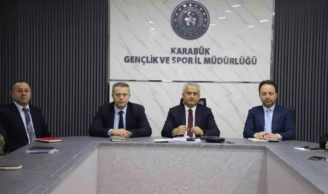 Karabük’te yurtlar, spor okulları ve ulusal organizasyonlar masaya yatırıldı. Karabük