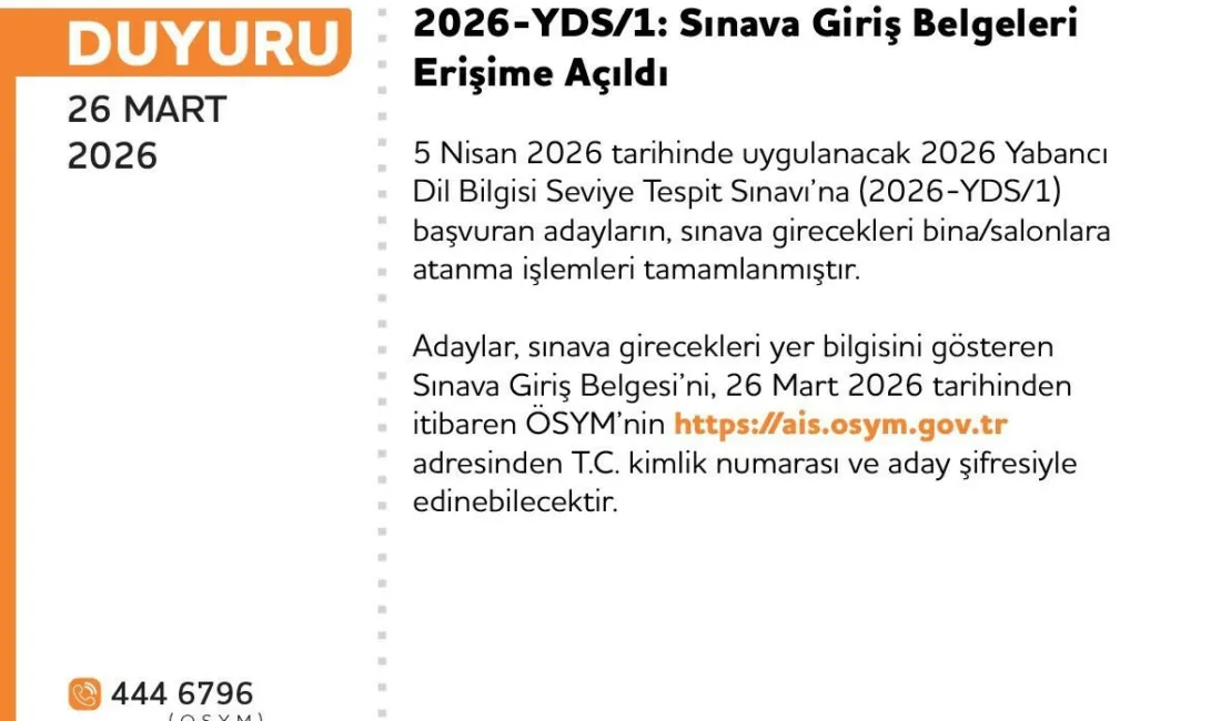 Ölçme, Seçme ve Yerleştirme Merkezi (ÖSYM), 2026-YDS/1: sınava giriş belgelerinin