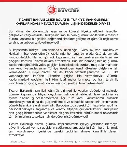 Ticaret Bakanı Ömer Bolat, “Türkiye’nin İran ile olan gümrük kapılarındaki