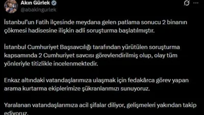 Adalet Bakanı Akın Gürlek, “Meydana gelen patlama sonucu 2 binanın