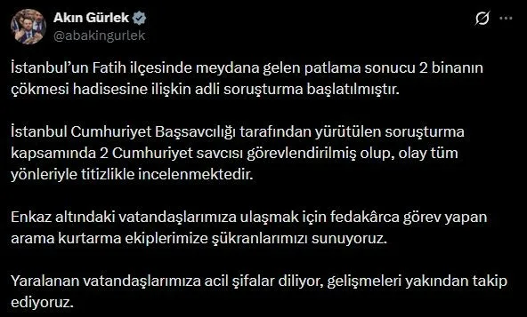 Adalet Bakanı Akın Gürlek, “Meydana gelen patlama sonucu 2 binanın