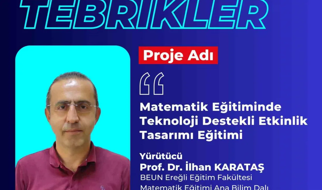 Zonguldak Bülent Ecevit Üniversitesi (BEUN) Ereğli Eğitim Fakültesi Matematik Eğitimi