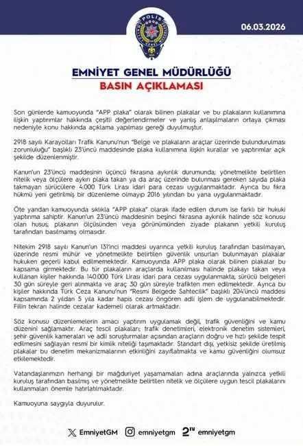 Emniyet Genel Müdürlüğünden (EGM) ’APP plaka’ya ilişkin yapılan açıklamada, “Yetkili