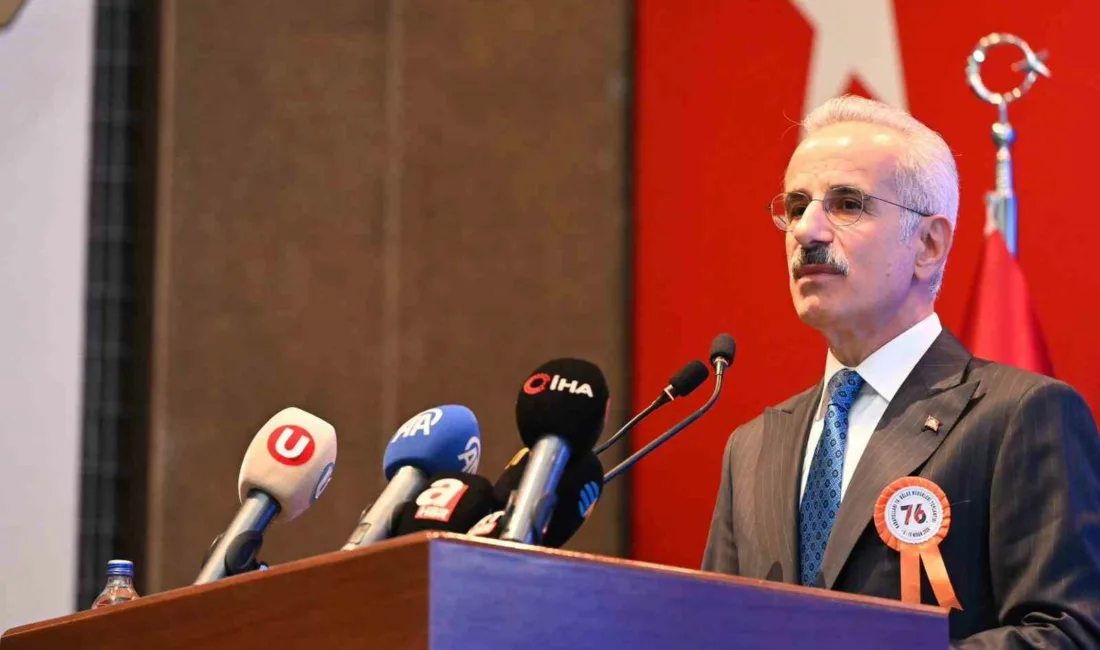 Ulaştırma ve Altyapı Bakanı Abdulkadir Uraloğlu, “Bu yılın başında 30