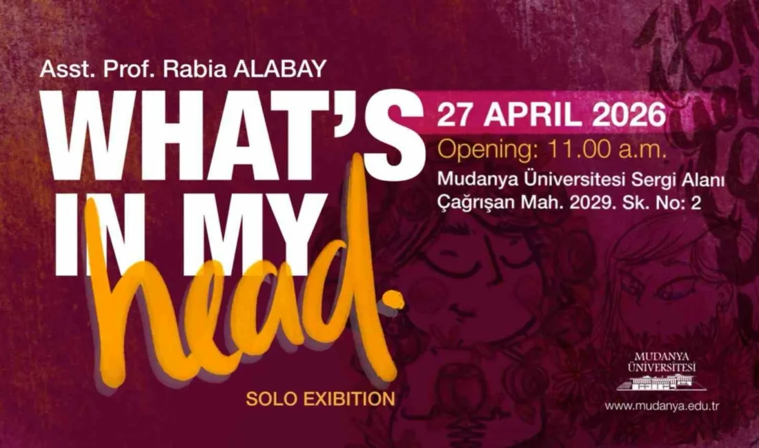 Mudanya Üniversitesi Dr. Öğr. Üyesi Rabia Alabay’ın ‘What’s In My