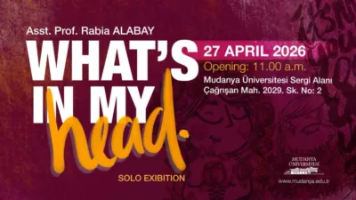 Mudanya Üniversitesi Dr. Öğr. Üyesi Rabia Alabay’ın ‘What’s In My