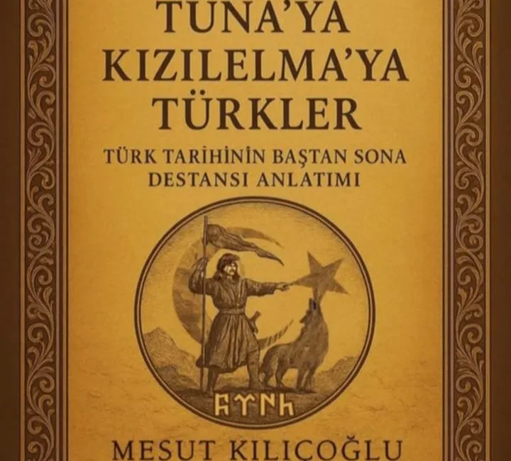 Mesut Kılıçoğlu’nun kaleme aldığı ve Türk tarihini bütüncül bir bakış