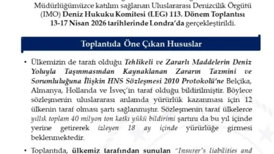 Ulaştırma ve Altyapı Bakanlığının temsil edildiği Uluslararası Denizcilik Örgütü (IMO)