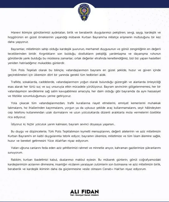 Emniyet Genel Müdürü (EGM) Ali Fidan, Kurban Bayramı dolayısıyla yayımladığı