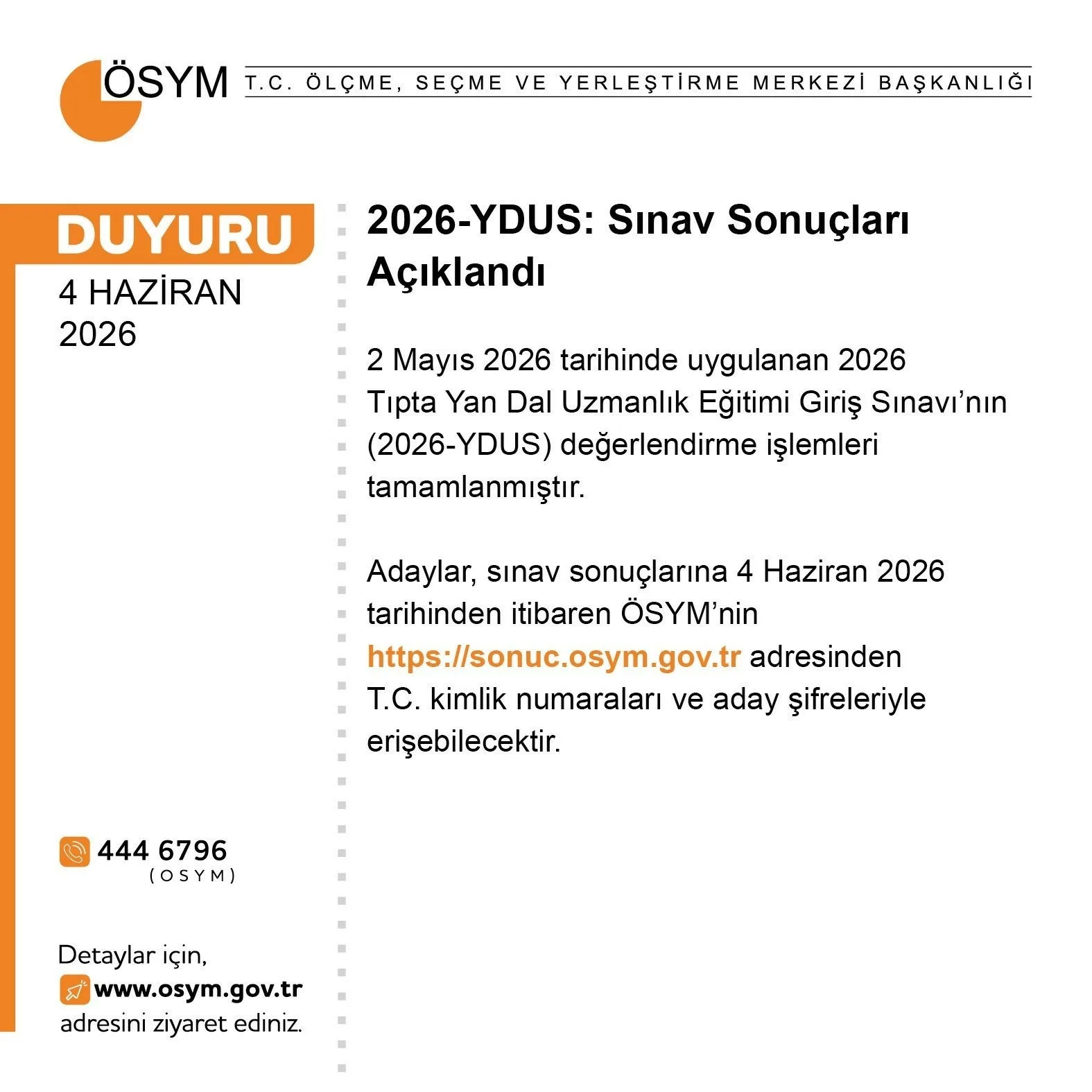 Ölçme, Seçme ve Yerleştirme Merkezi (ÖSYM), 2 Mayıs tarihinde uygulanan