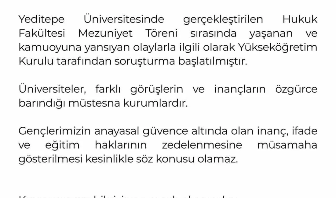 Yükseköğretim Kurulu (YÖK), Yeditepe Üniversitesi Hukuk Fakültesinde Mezuniyet Töreni sırasında